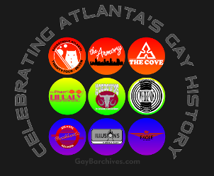 Celebrating Atlanta's Gay Bar History - GayBarchives = Gay + Bar + Archives Queer and LGBTQIA2S+ History: Bars, Nightclubs, Safe Spaces. Lesbian and Gay Archives online. #queer #lgbtqia2s